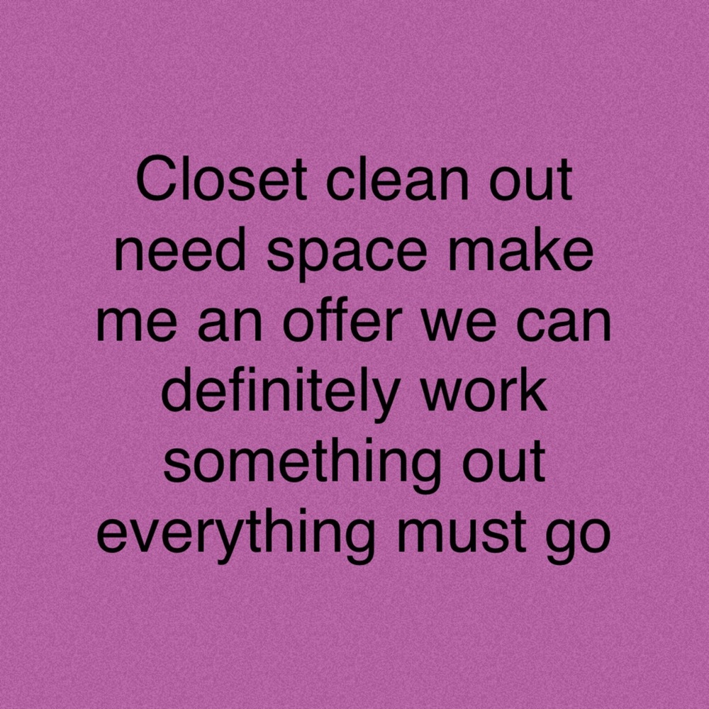 Everything must go!!